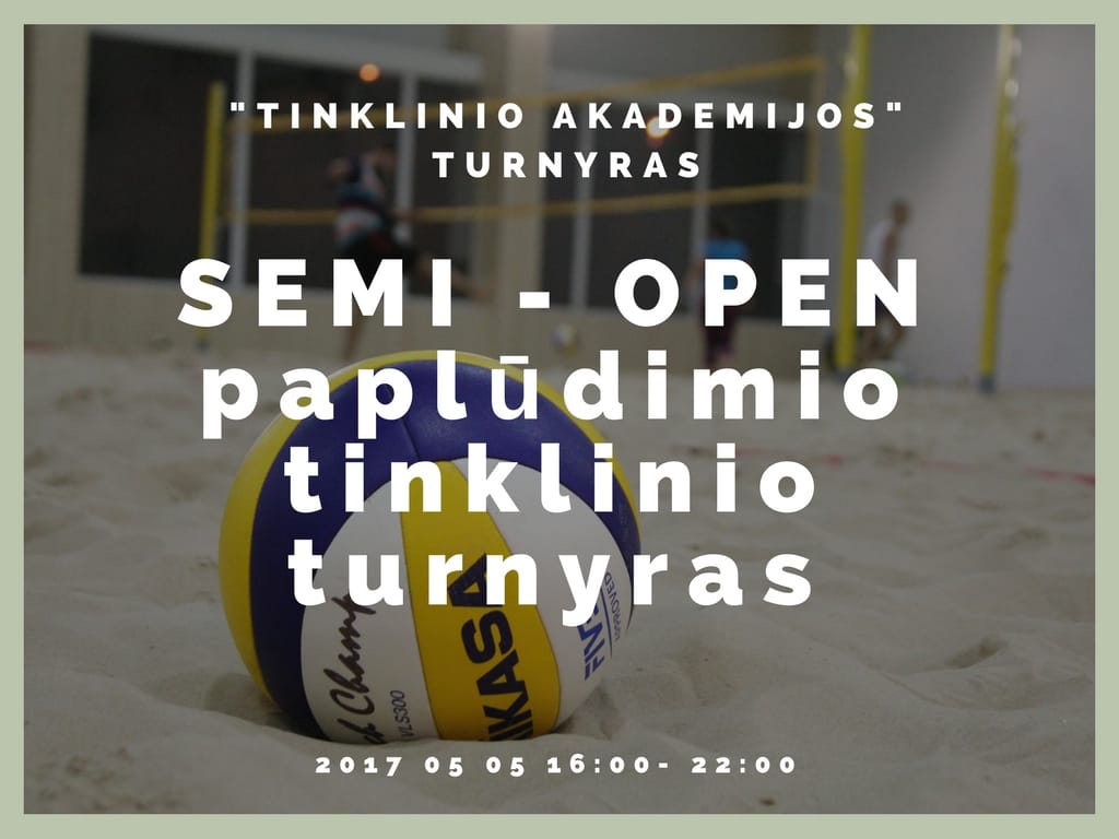 SEMI - OPEN paplūdimio tinklinio turnyras (1)